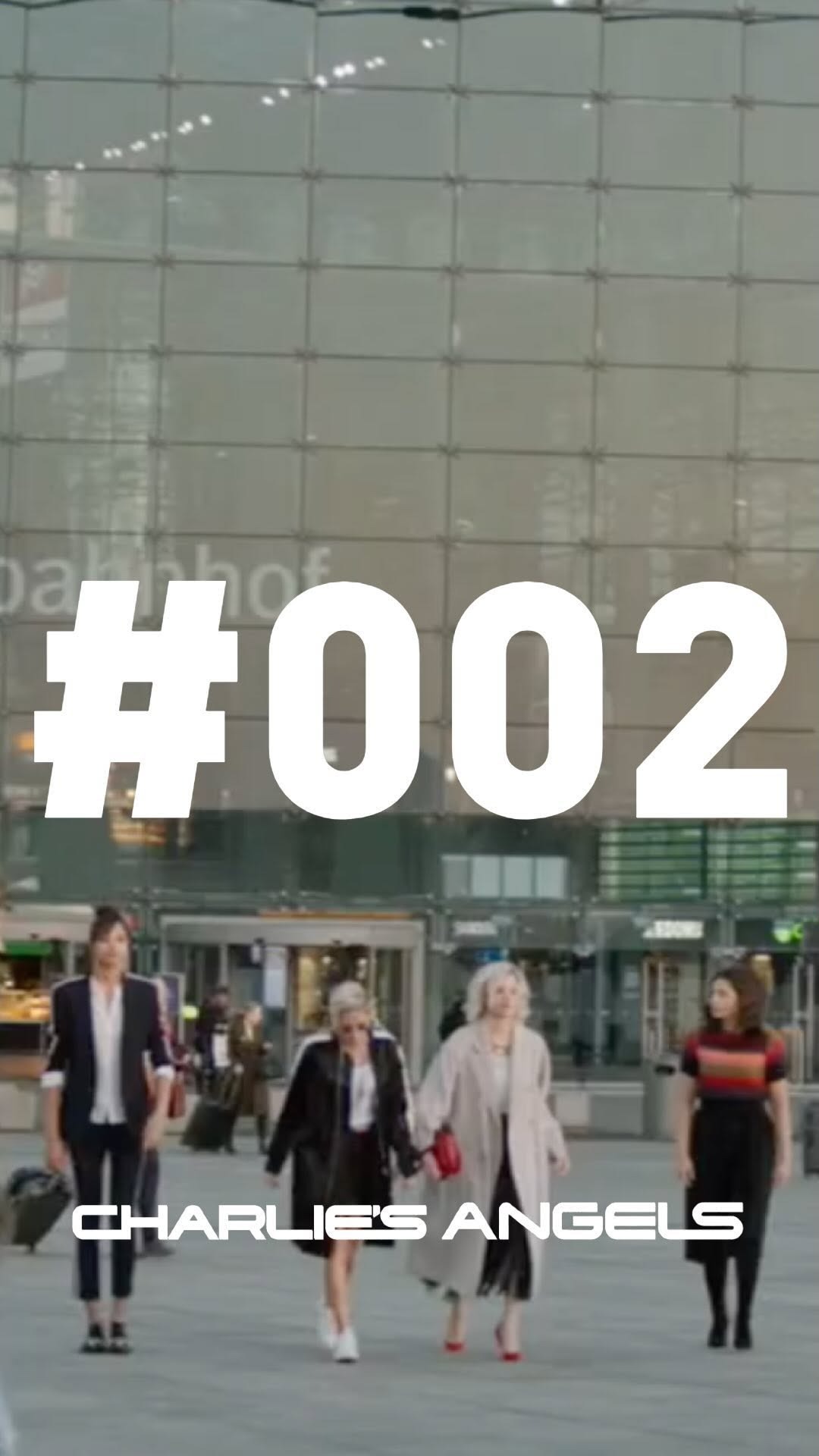 🎬 #002: Berlin Hauptbahnhof, the Angel’s arrive in the city from ‘Charlie’s Angels’ (2019) thumbnail