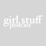 girlstuff podcast merch thumbnail