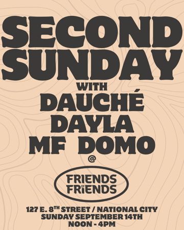 Second Sunday @ Friends of Friends (SD) thumbnail