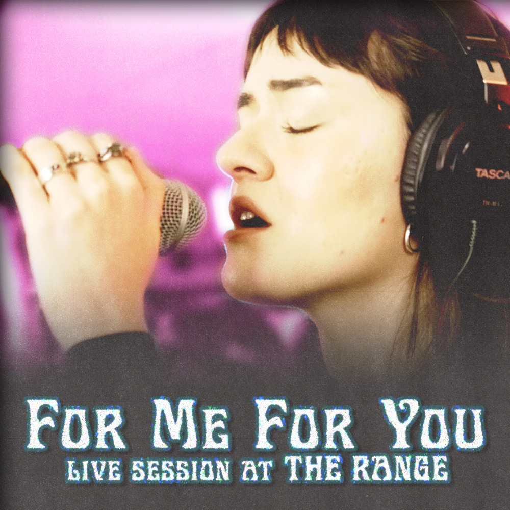For Me For You | Live Session at The Range thumbnail