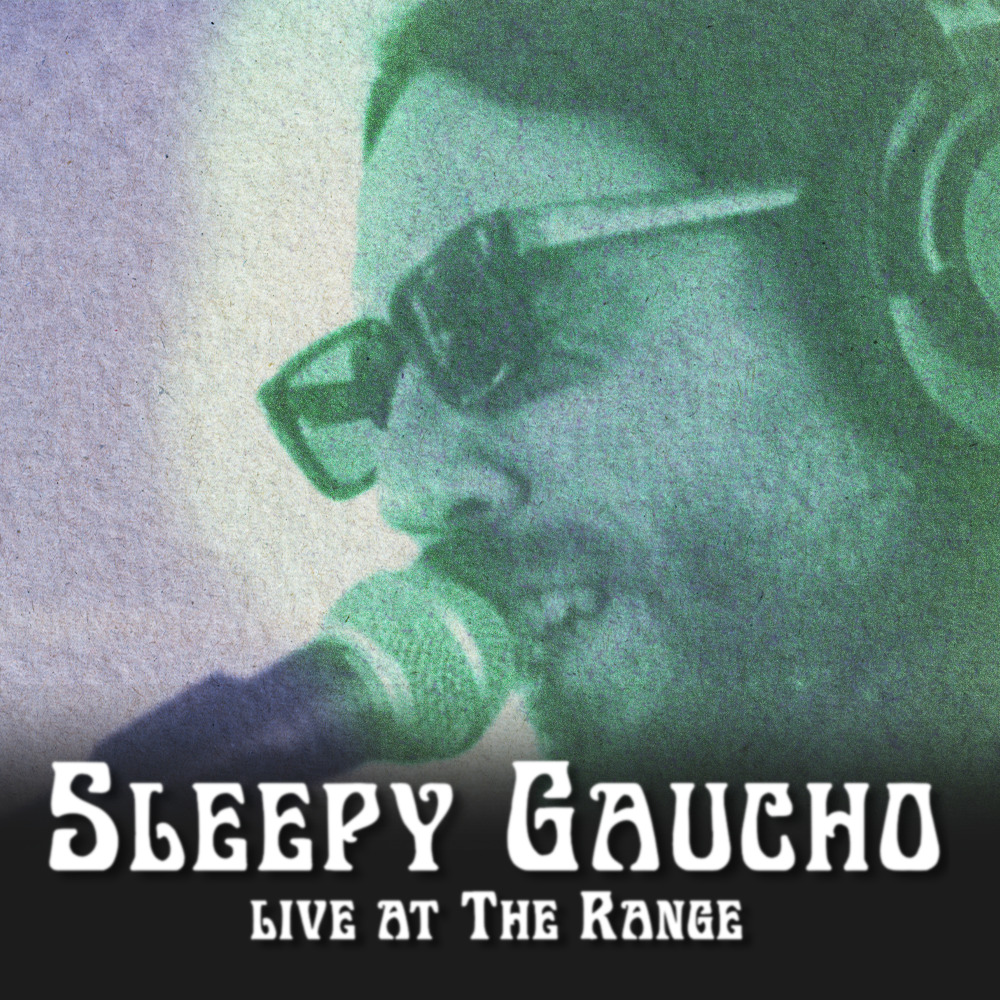 Sleepy Gaucho | Live Session at The Range thumbnail