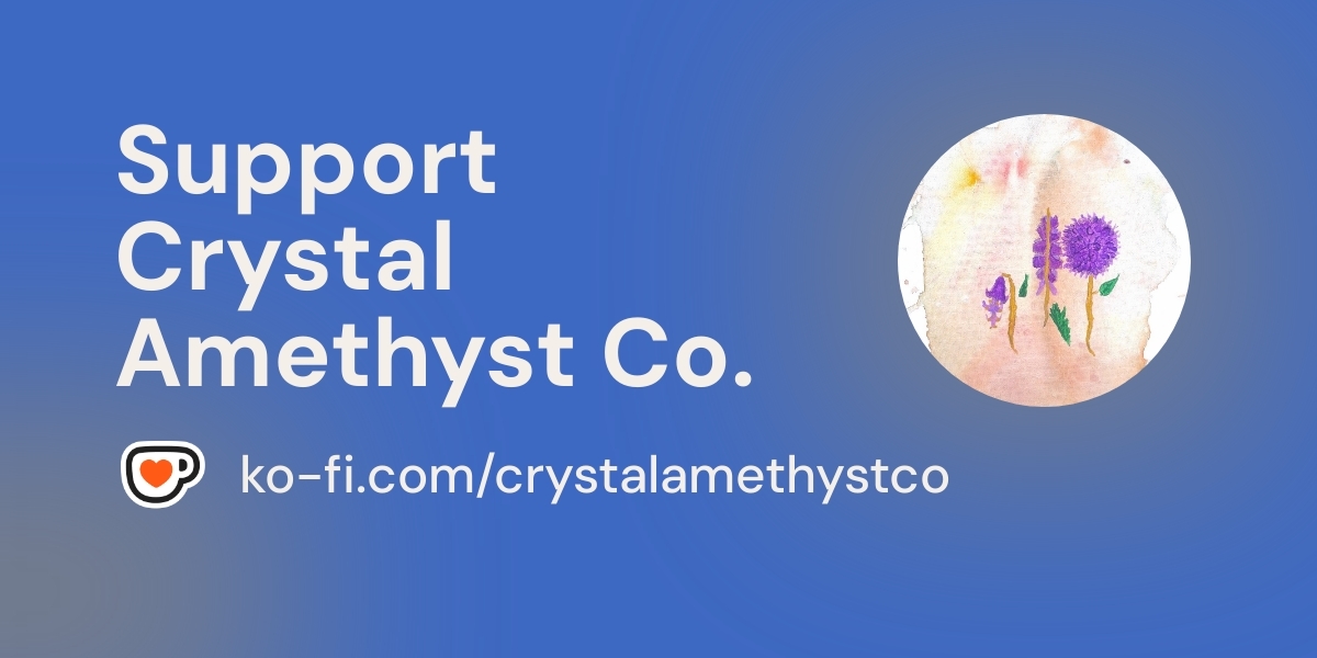 Membership or tips | Crystal Amethyst Co. thumbnail