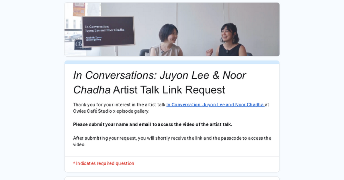 Episode Artist Talk Video Request Form thumbnail
