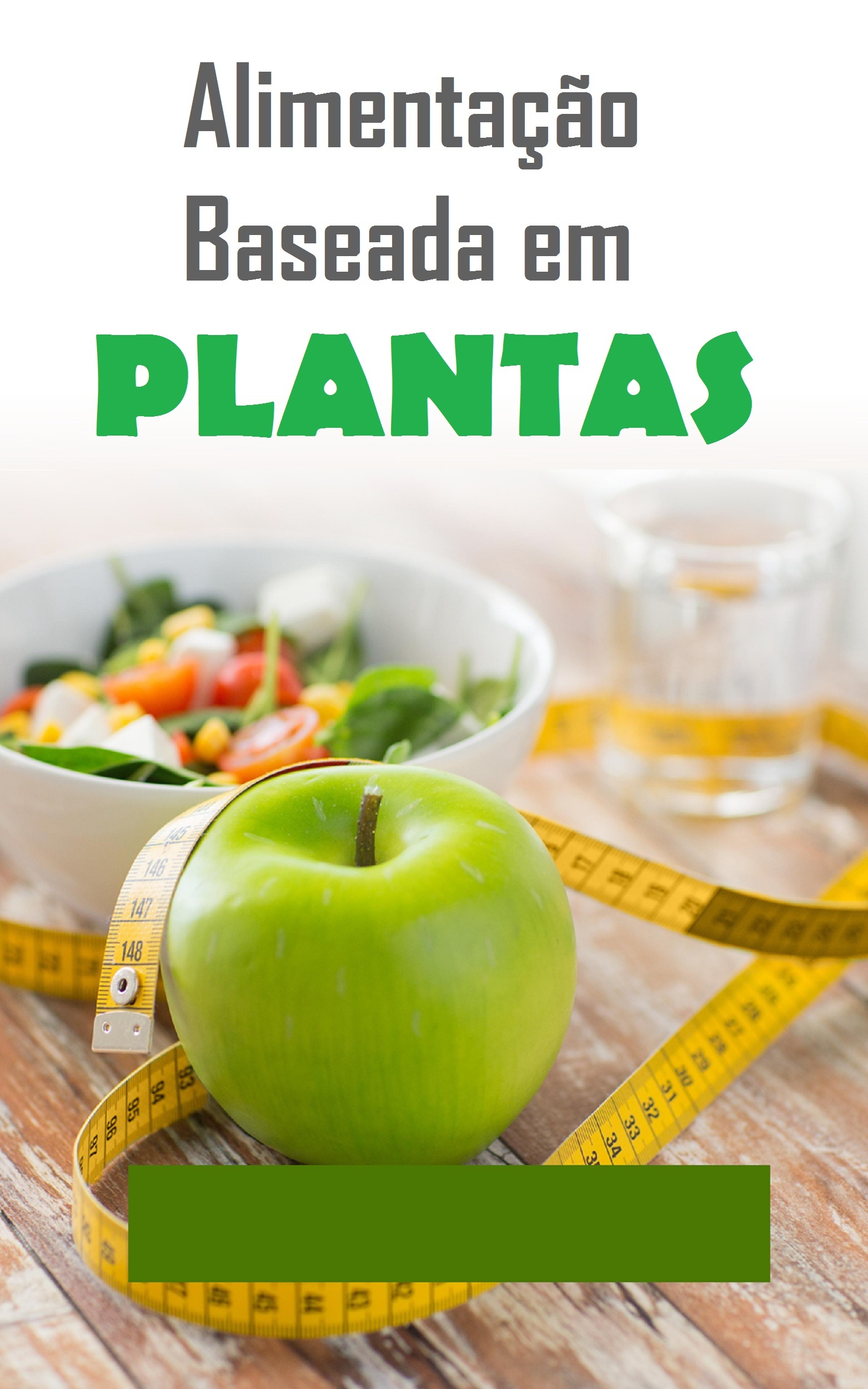 ALIMENTAÇÃO BASEADA EM PLANTAS thumbnail