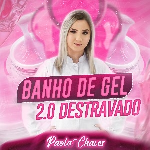 Curso Banho de Gel 2.0 Destravado thumbnail