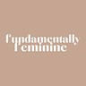 👑  Read "Fundamentally Feminine" Blog! thumbnail