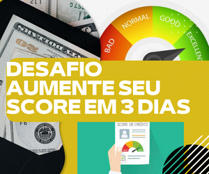 DESAFIO  APRENDA AUMENTAR SEU SCORE EM 3 DIAS thumbnail