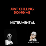 Pre-save rink JUST CHILLING DOING ME INSTRUMENTAL thumbnail