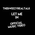 Let me in official music video￼ thumbnail