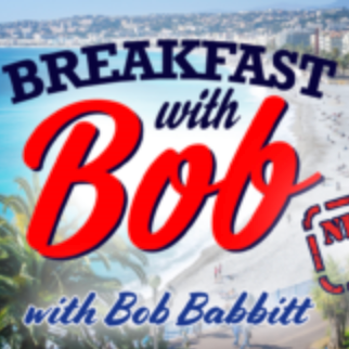 Breakfast with Bob Podcast! thumbnail