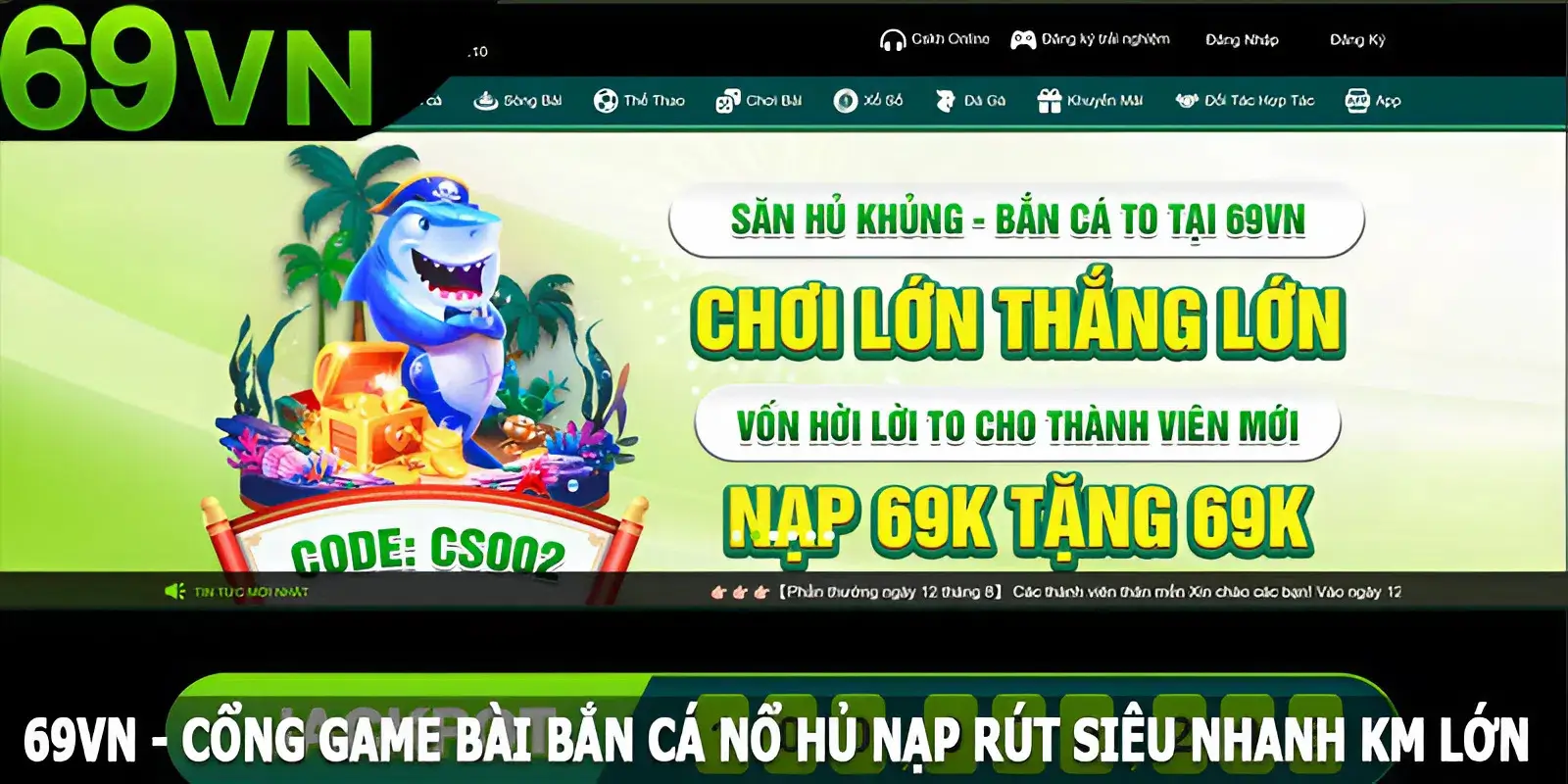 69VN 🎖️ Cổng Game Bài Bắn Cá Nổ Hủ Nạp Rút Siêu Nhanh KM Lớn thumbnail