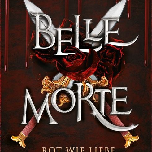 Werbung: Belle Morte - Rot wie Liebe von Bella Higgin thumbnail