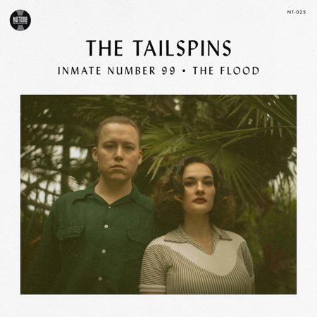 The Tailspins “Inmate Number 99 / The Flood” thumbnail