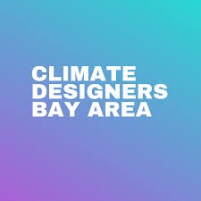 Climate Designers Bay Area Chapter  thumbnail