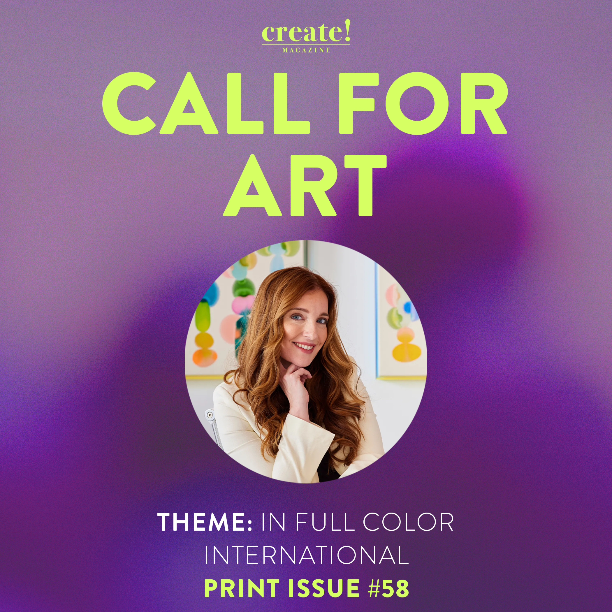 Call for Art: In Full Color Juried by Liz Lidgett, Print Issue #58 thumbnail