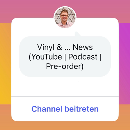 Vinyl & … News (Instagram Broadcast-Channel) thumbnail