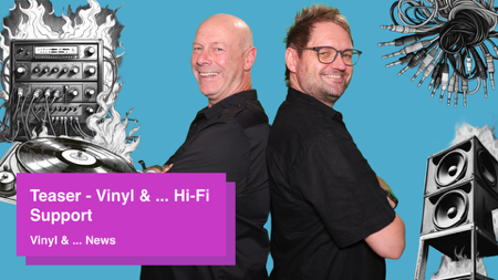 0124 - Teaser - Vinyl & ... Hi-Fi Support (Vinyl & … News)... thumbnail