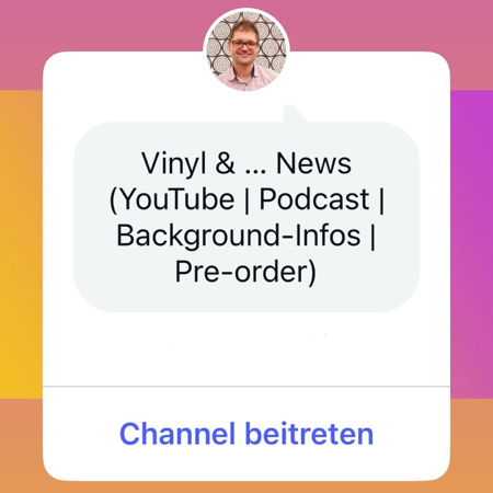 Vinyl & … News (Instagram Broadcast-Channel) thumbnail