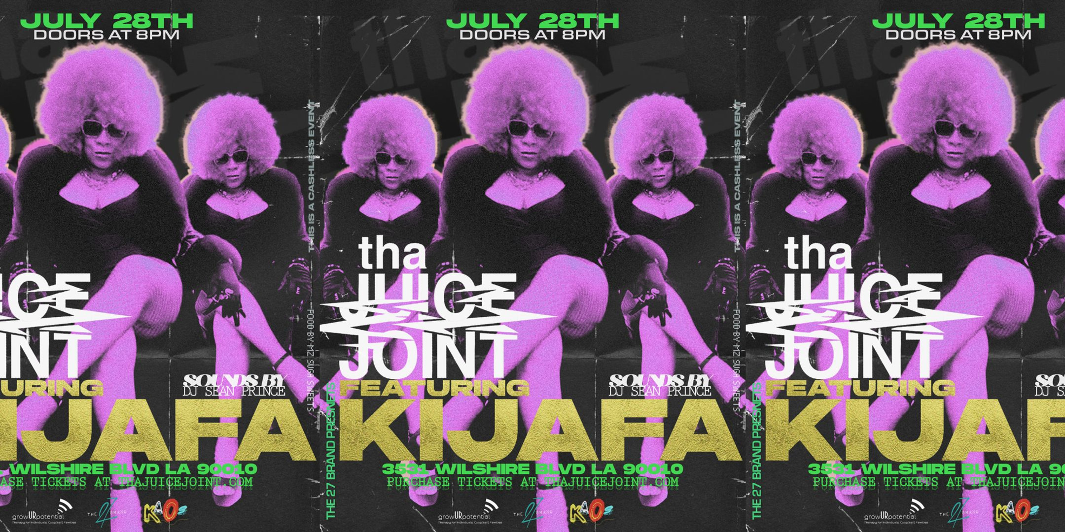 THA JUICE JOINT X KIJAFA  - JULY 28TH 2025 | The27Brand thumbnail
