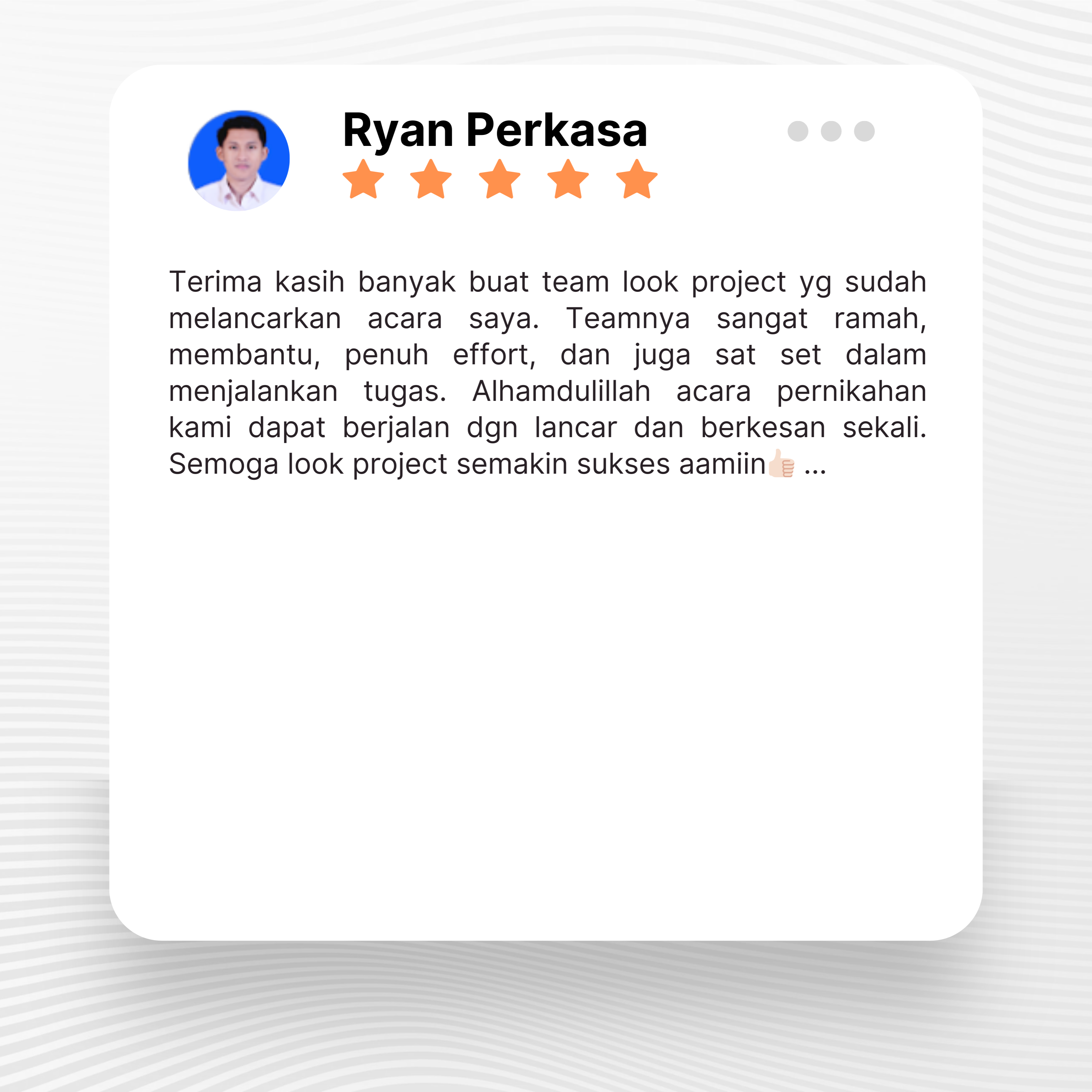 Google review of Look Project Wedding Organizer by Ryan Perkasa thumbnail