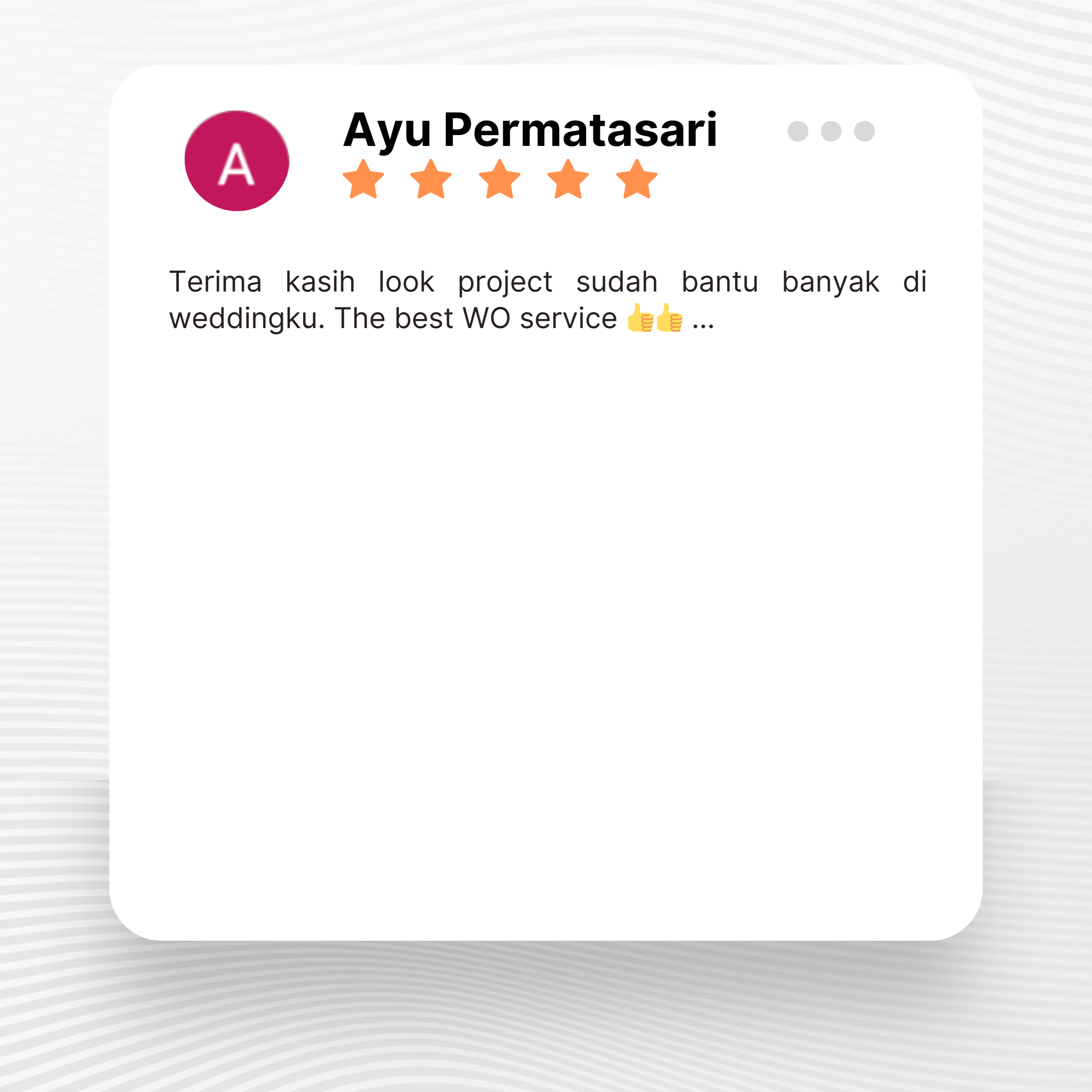 Google review of Look Project Wedding Organizer by Ayu Permatasari thumbnail