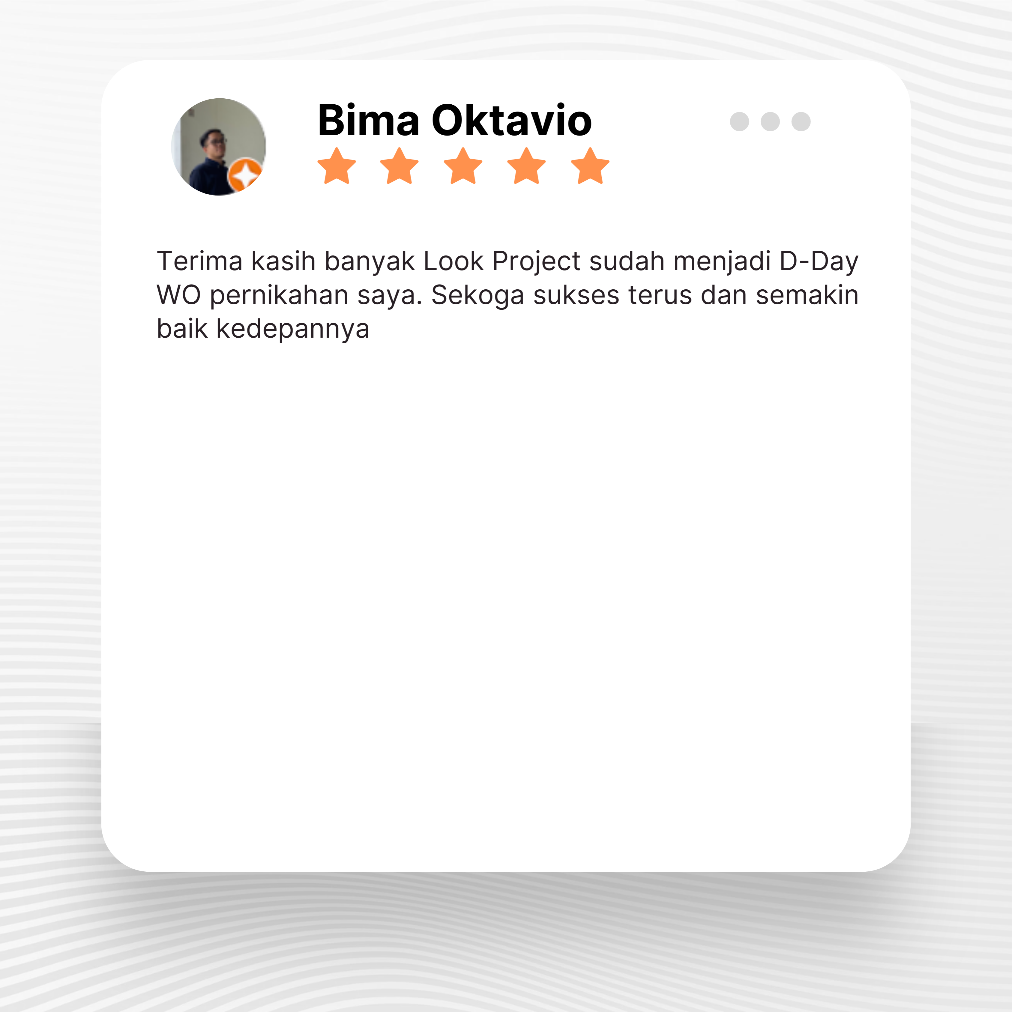 Google review of Look Project Wedding Organizer by Bima Oktavio thumbnail