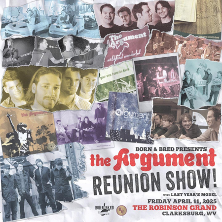 Tickets | Born & Bred Concert Series | The Arugment Reunion  thumbnail