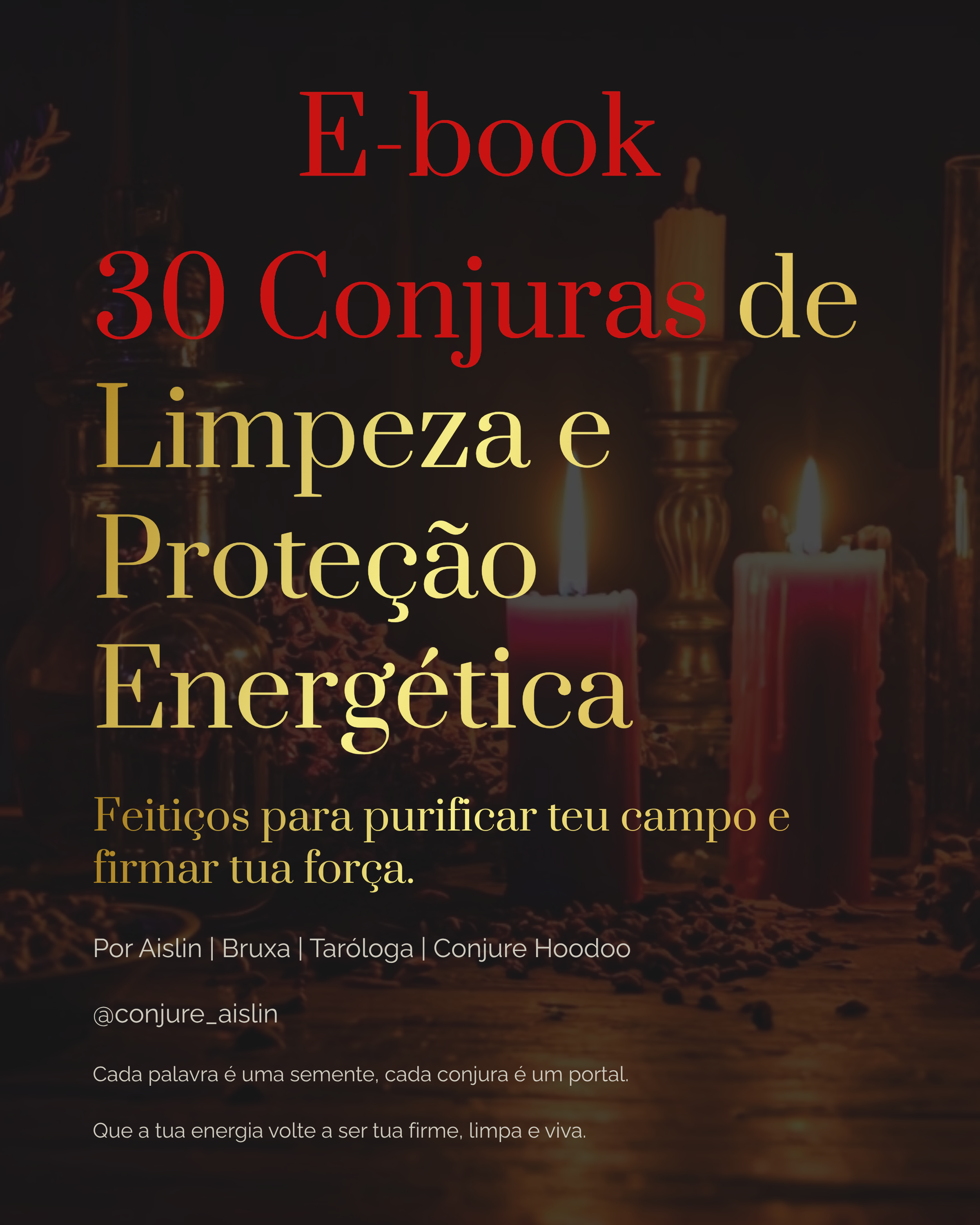 E-book 30 Conjuras de Limpeza e Proteção Energética  thumbnail