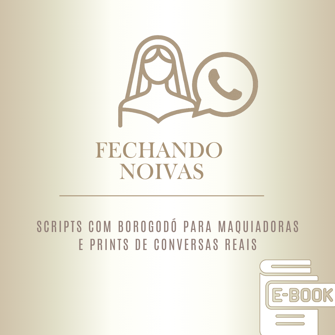 FECHANDO NOIVAS EBOOK - Scrips Estratégicos e Prints de Conversas Reais + Bônus thumbnail