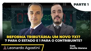 Reforma Tributária: Um Novo 7X1? thumbnail