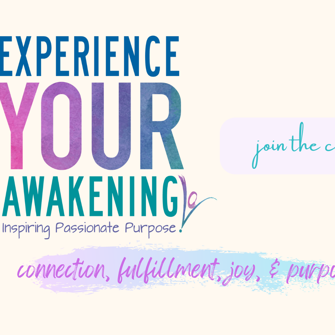 Connect in the Experience Your Awakening community NOW! thumbnail