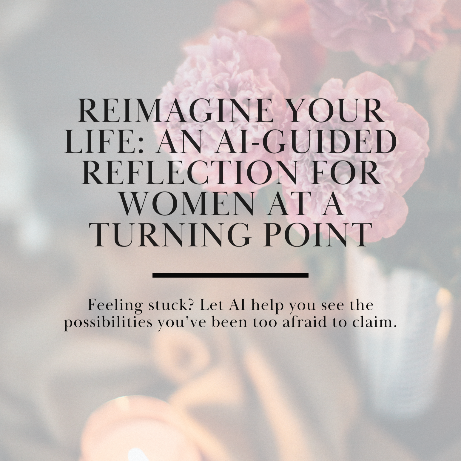 Free Guide: Reimagine Your Life  thumbnail