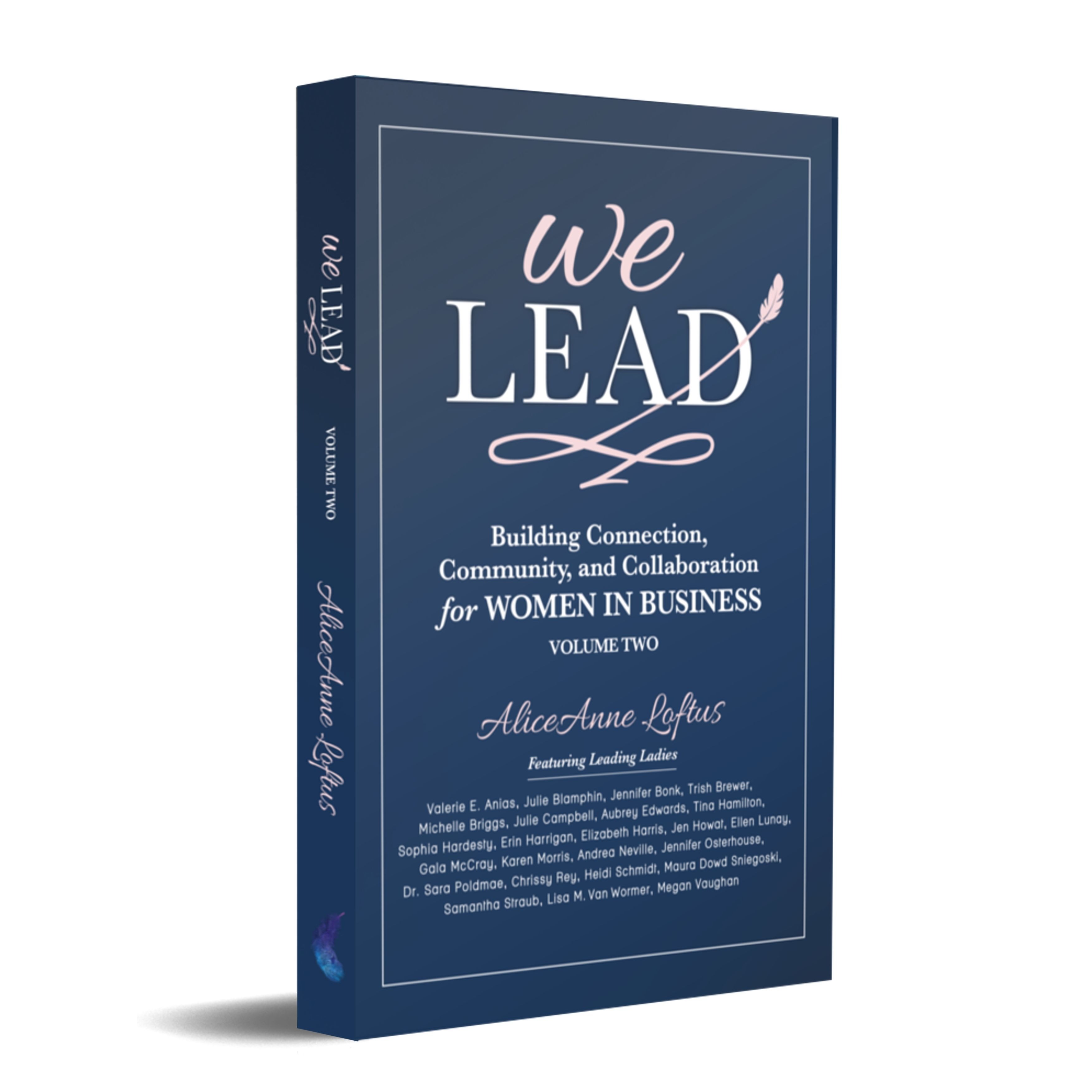 Amazon.com: We Lead: Building Connection, Community, and Collaboration for WOMEN IN BUSINESS (Volume 2) eBook : Loftus, AliceAnne: Kindle Store thumbnail