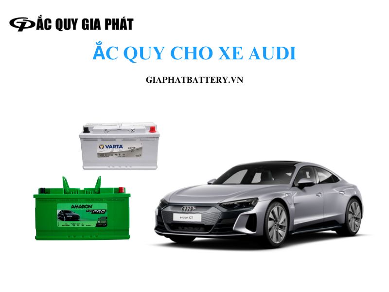 Bình ắc quy xe Audi chính hãng, thay tận nơi tại TPHCM thumbnail