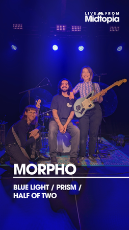 Morpho - Live From Midtopia thumbnail