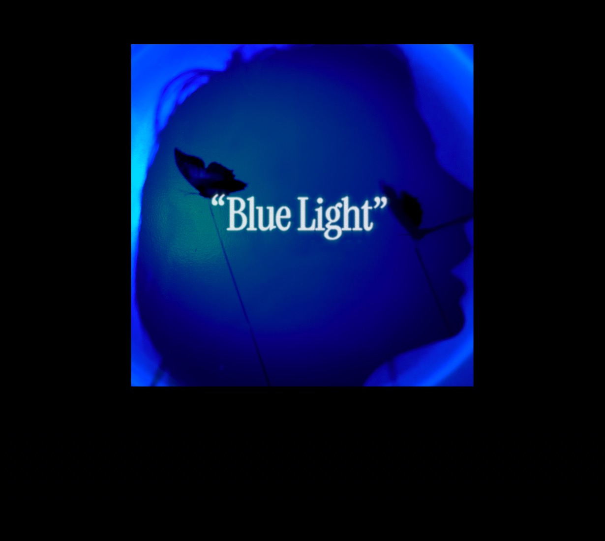 WATCH: "Blue Light" Lyric Video thumbnail