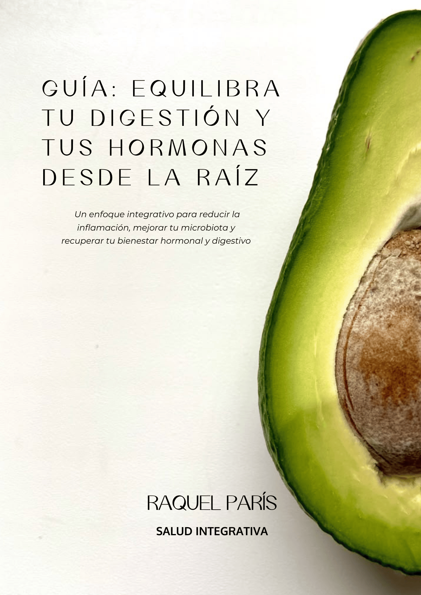GUÍA GRATUITA: EQUILIBRA TU DIGESTIÓN Y TUS HORMONAS DESDE LA RAÍZ thumbnail
