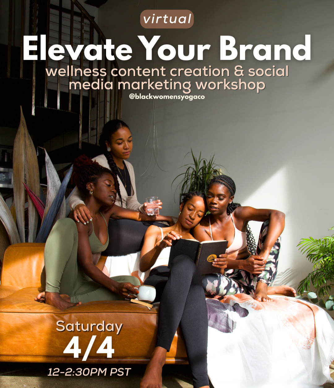 VIRTUAL - Sat. 4/4 - Elevate Your Brand: Wellness Content Creation & Social Media Workshop @ 12-2:30pm PST thumbnail