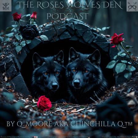 🥀🐺The Roses Wolves Den™️ Podcast thumbnail