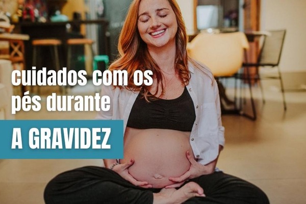 Cuidados com os Pés durante a Gravidez: Dicas Essenciais para Mamães thumbnail