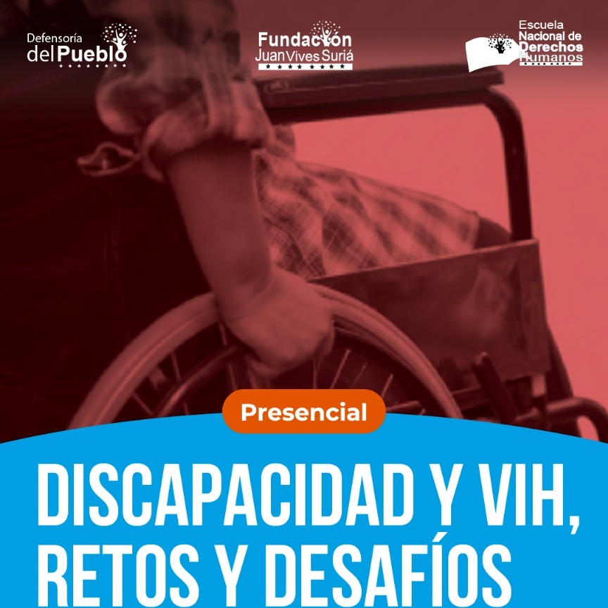 DISCAPACIDAD Y VIH, RETOS Y DESAFÍOS  thumbnail