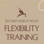 SoulFlower Flexibility Training 🌻 thumbnail