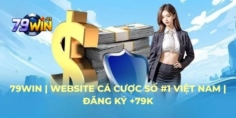 79WIN | Website Cá Cược Số #1 Việt Nam | Đăng Ký +79K thumbnail
