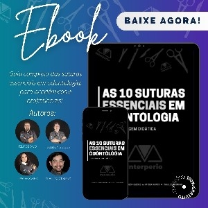 Ebook 10 Suturas Essenciais em Odontologia thumbnail
