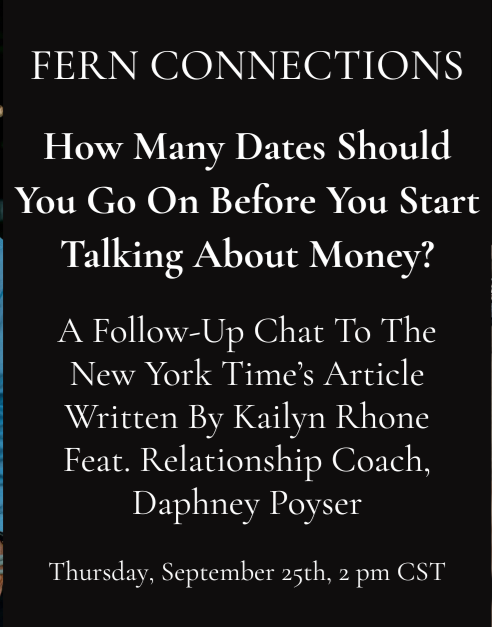 HOW MANY DATES SHOULD YOU GO ON BEFORE YOU START TALKING ABOUT MONEY? | NYT ARTICLE | LINKEDIN LIVE | 9/25 @ 2 PM CST thumbnail