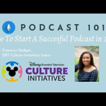 👩🏽‍💻 Podcast 101: How to Start A Successful Podcast in 2021 Workshop by Cameryn Hodges | August 2021  thumbnail