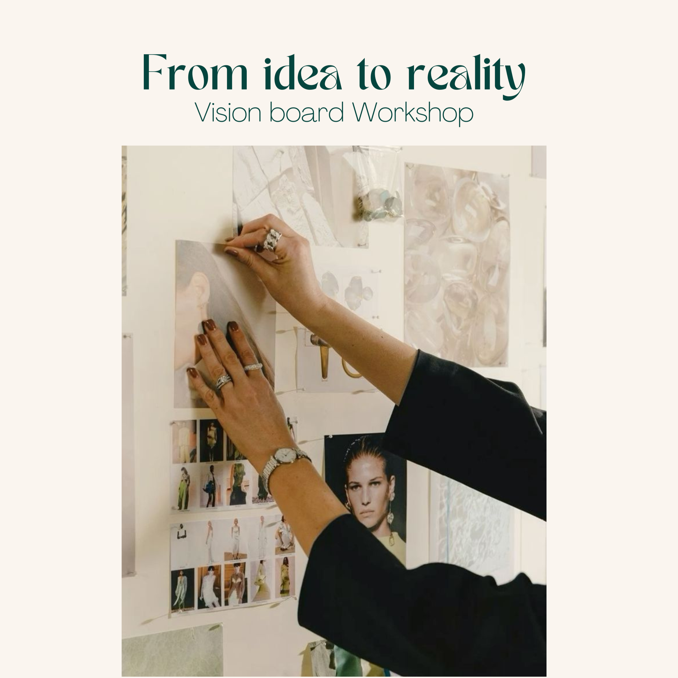 From idea to reality - Masterclass & Vision Board workshop thumbnail