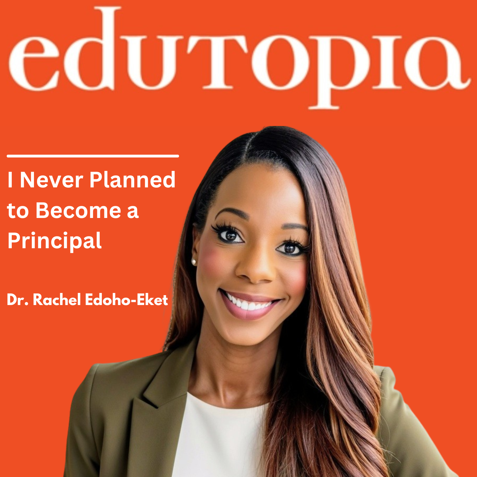 Dr. Edoho-Eket's Edutopia Articles thumbnail