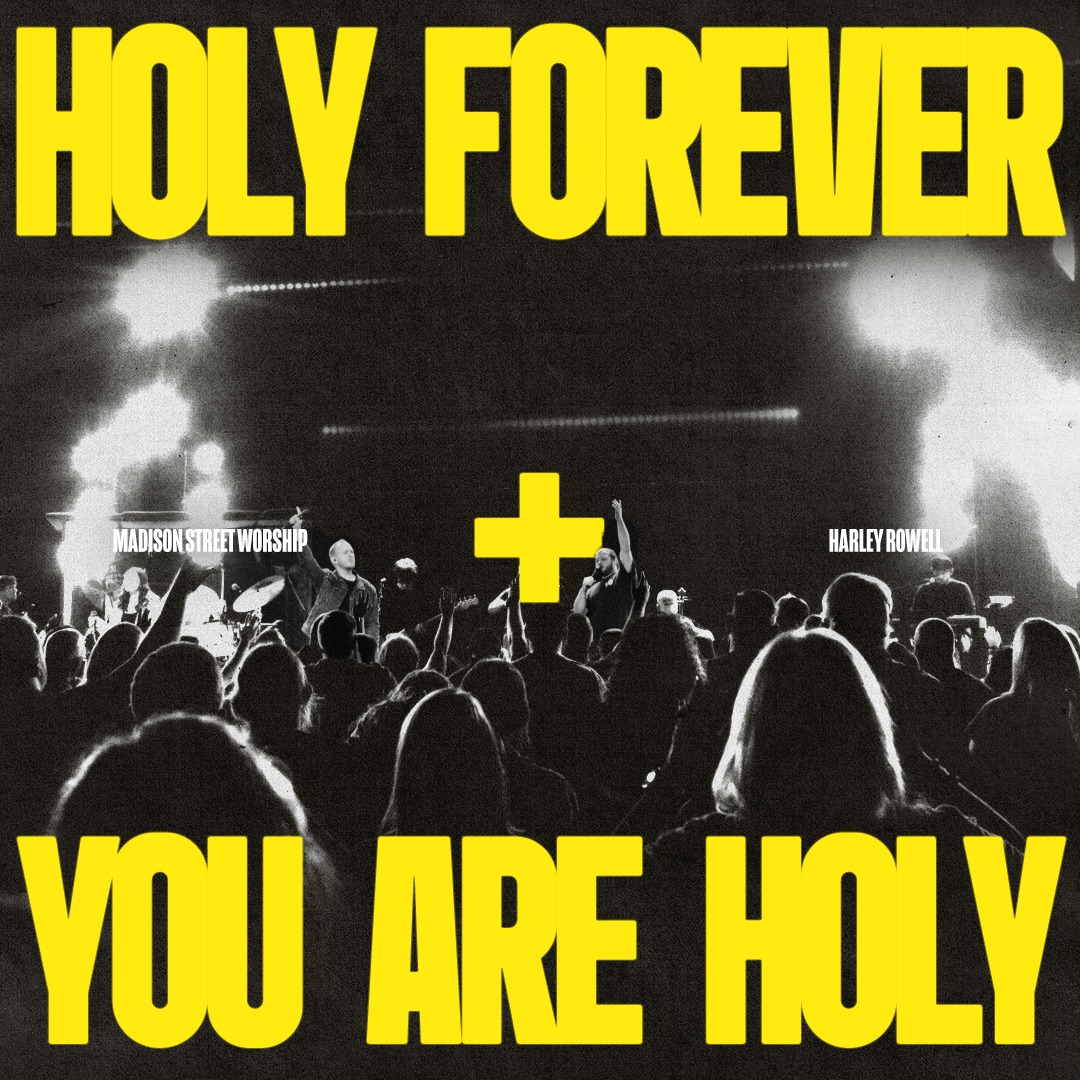 Holy Forever + You Are Holy (Feat. Harley Rowell) thumbnail