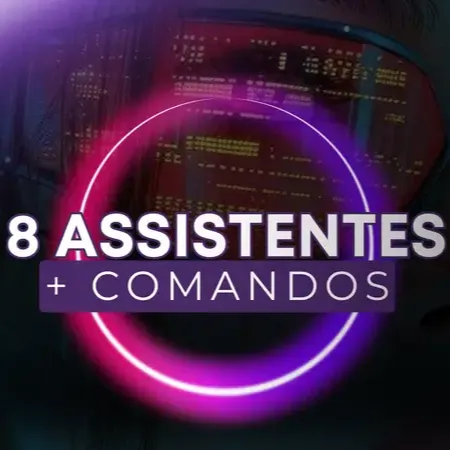 8 Assistentes + Comandos (Sua equipe completa, 24h) thumbnail